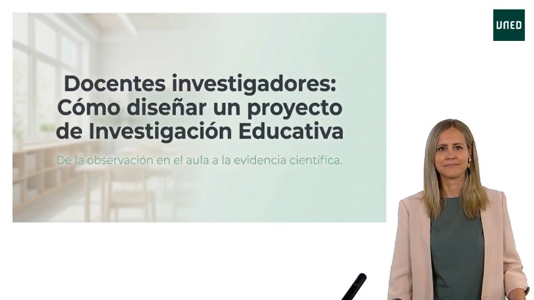 Presentación curso Docentes investigadores: Cómo diseñar un proyecto de Investigación Educativa