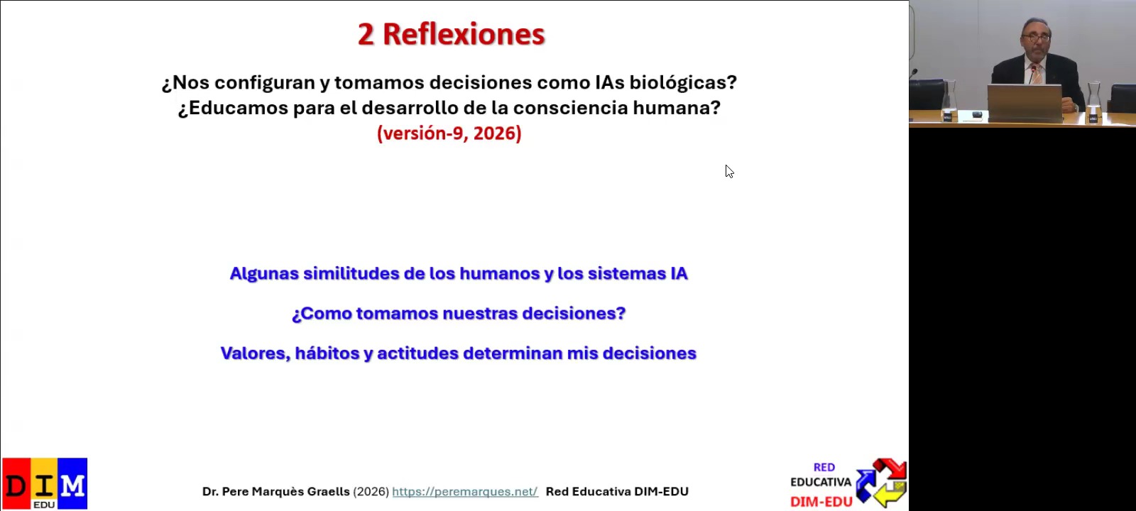 Ponencia-10:  2 Reflexiones: ¿Nos configuran y tomamos decisiones como IAs biológ...