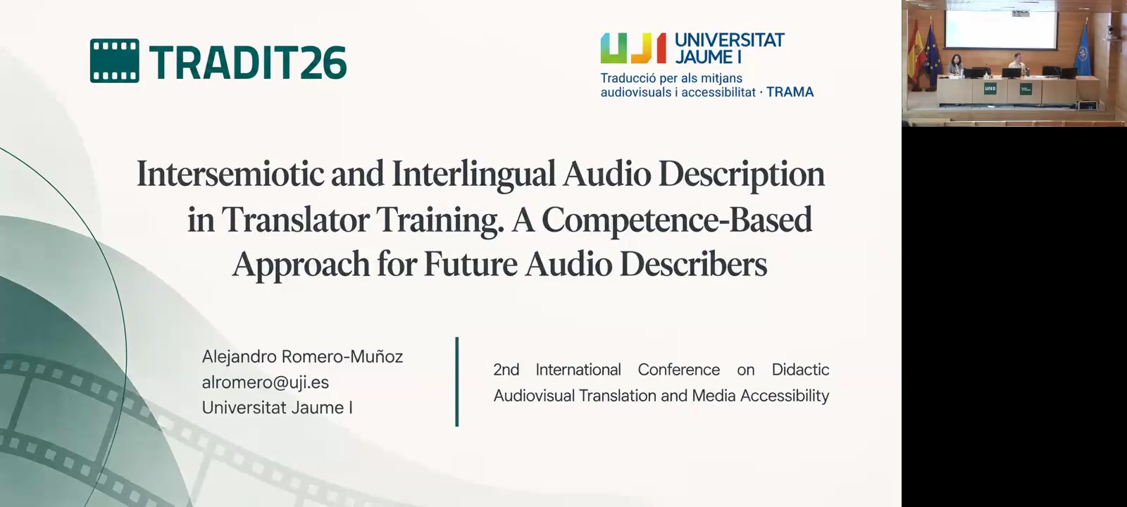 Intersemiotic and Interlingual Audio Description in Translator Training. A Competence-Based Approach for Future Audio Describers