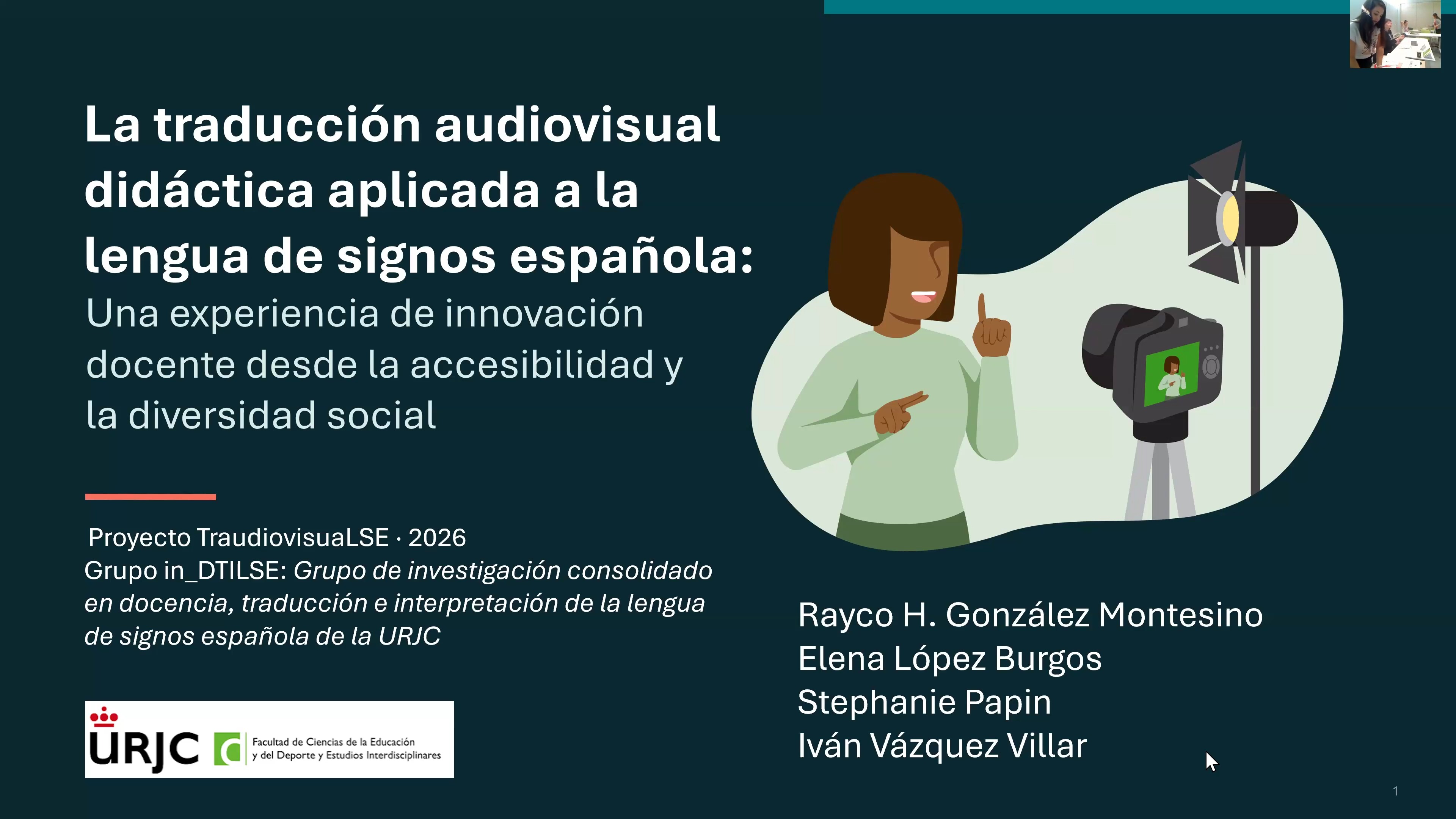 La traducción audiovisual didáctica aplicada a la lengua de signos española: una experiencia de innovación docente desde la accesibilidad y la diversidad social